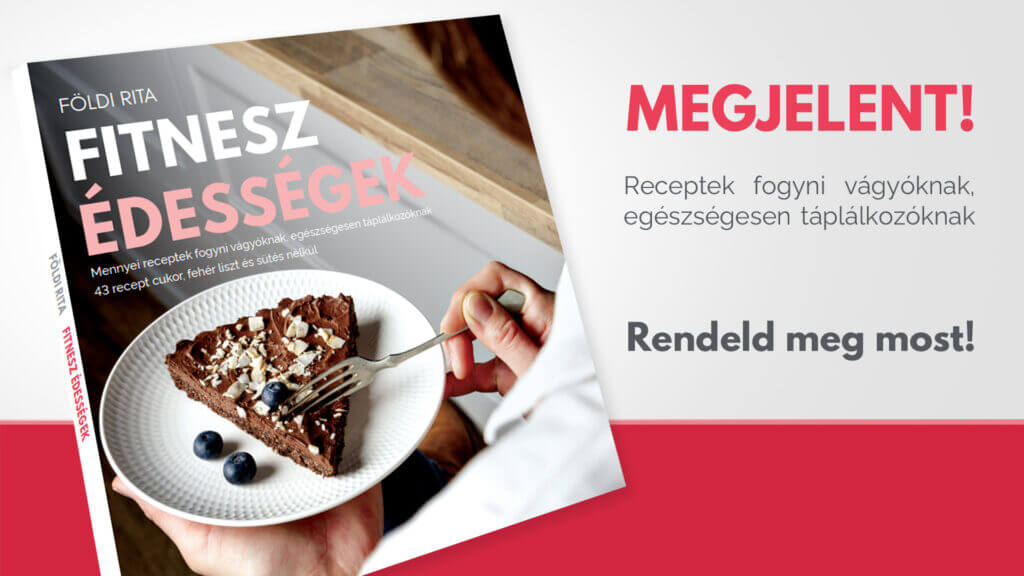 Fitnesz Édességek könyv 43 recepttel
